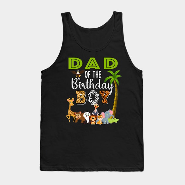 Dad of The Birthday Boy Wild Zoo Theme Safari Party Tank Top by Eduardo